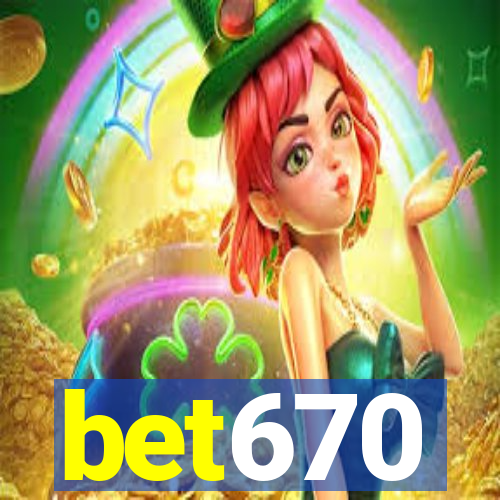 bet670