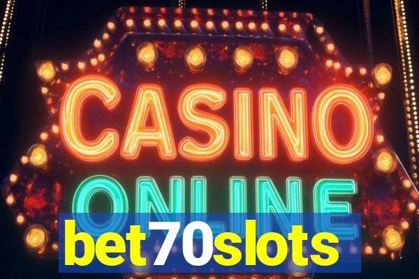bet70slots