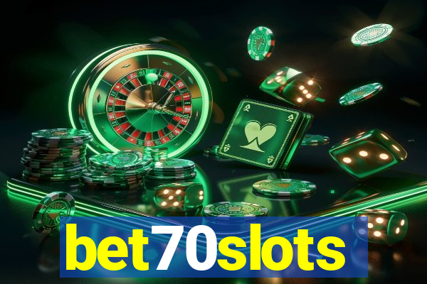 bet70slots
