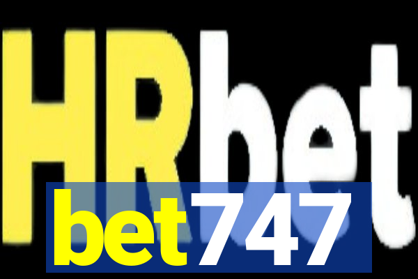 bet747