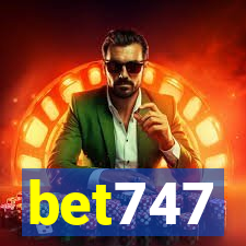 bet747