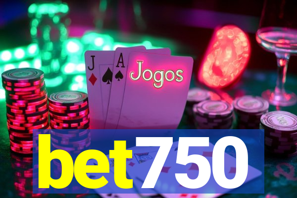 bet750