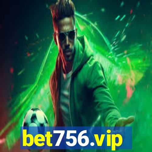 bet756.vip