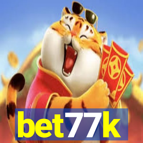 bet77k