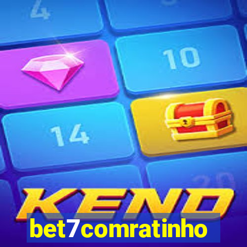 bet7comratinho