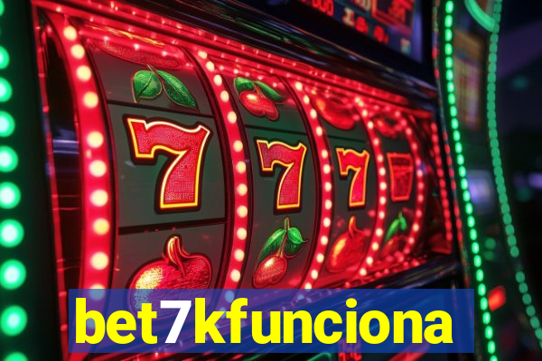 bet7kfunciona