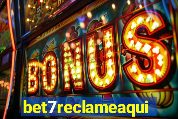 bet7reclameaqui