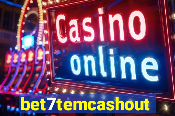 bet7temcashout