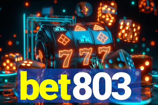 bet803