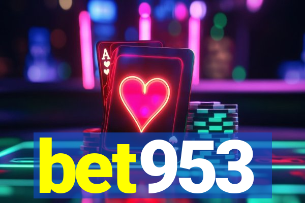 bet953