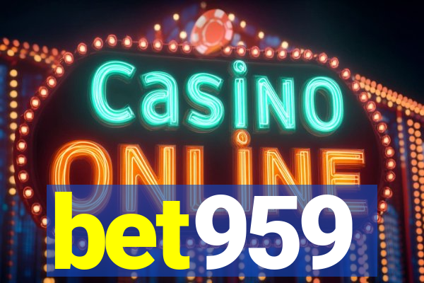 bet959