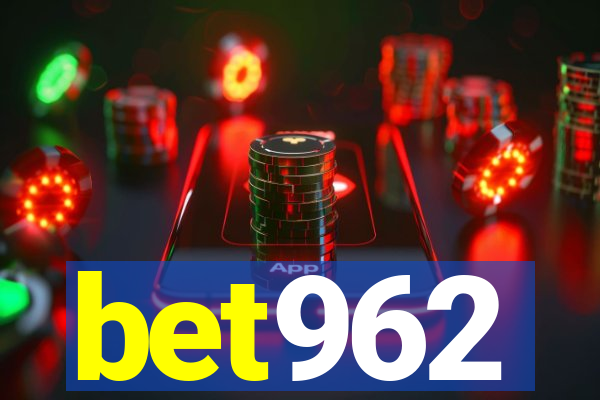 bet962