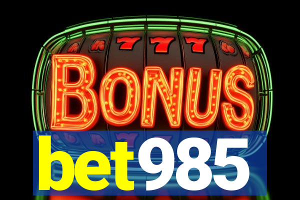 bet985