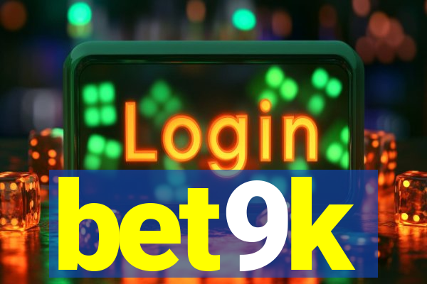 bet9k