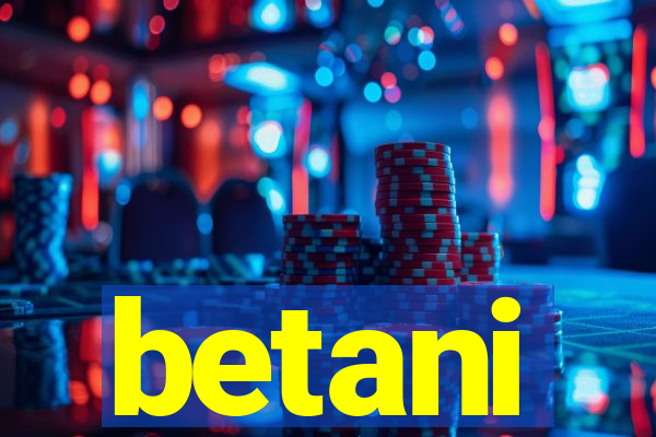 betani