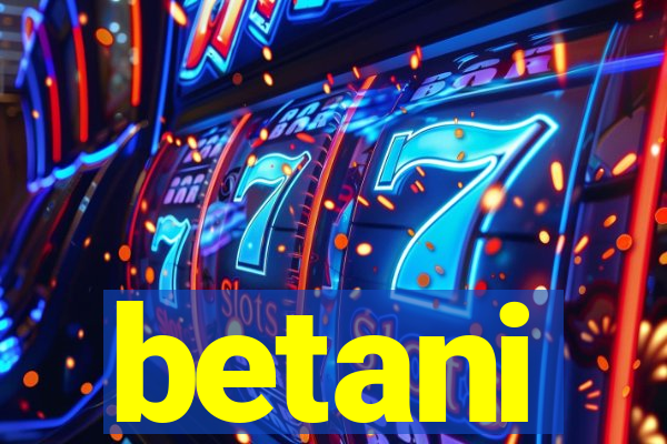 betani