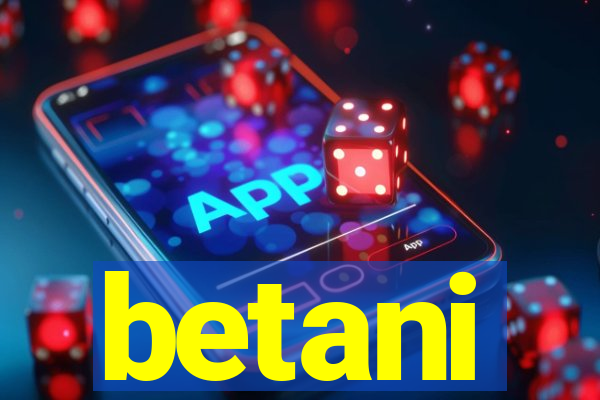 betani