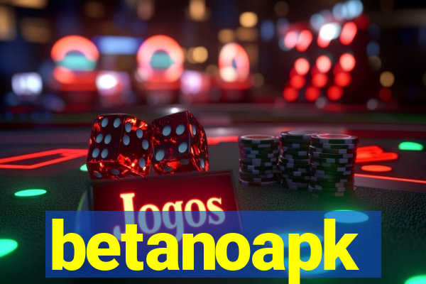 betanoapk
