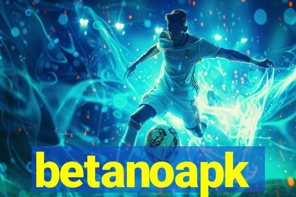 betanoapk