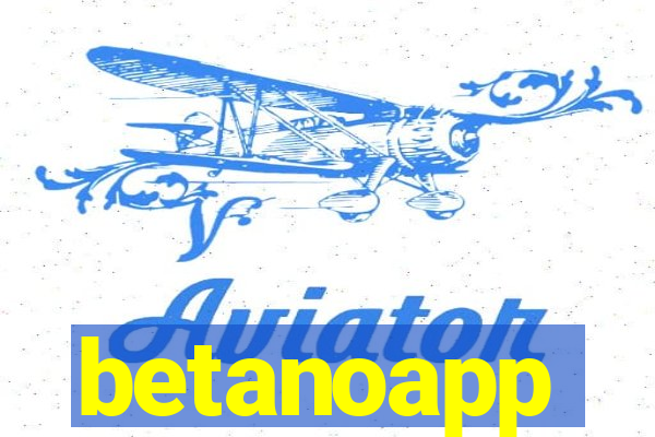 betanoapp