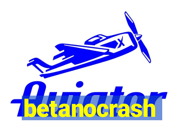 betanocrash