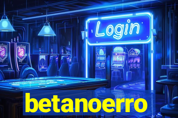 betanoerro