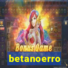 betanoerro