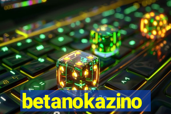 betanokazino