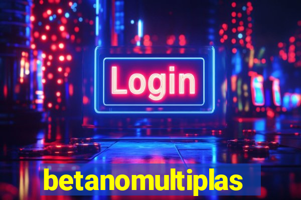 betanomultiplas