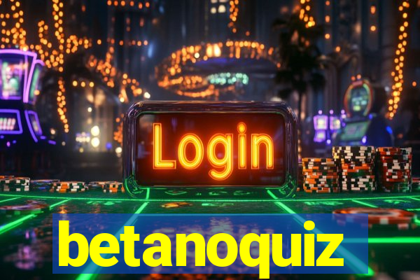 betanoquiz