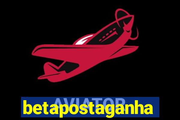 betapostaganha