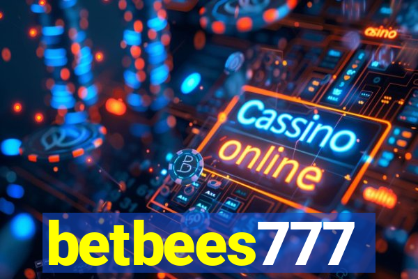 betbees777