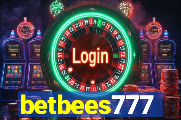 betbees777