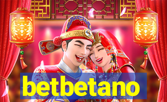 betbetano