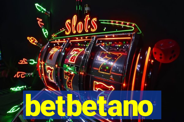 betbetano