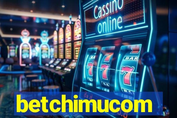 betchimucom