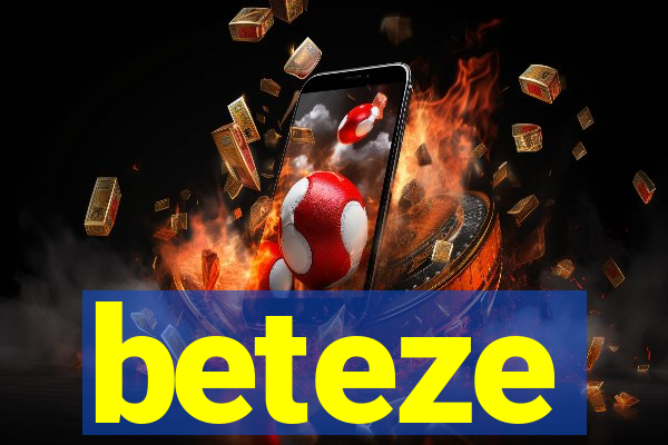 beteze
