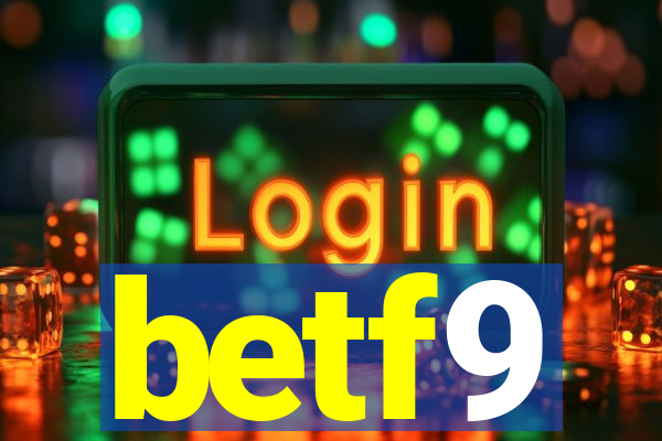 betf9