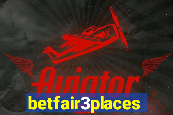 betfair3places