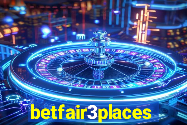 betfair3places