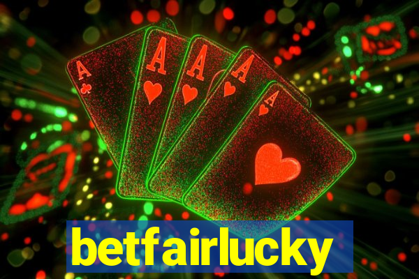 betfairlucky