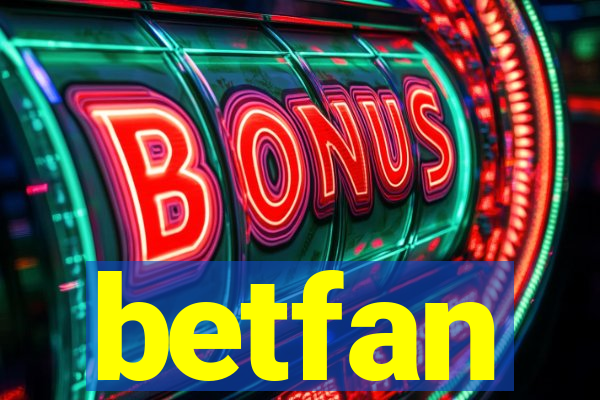 betfan