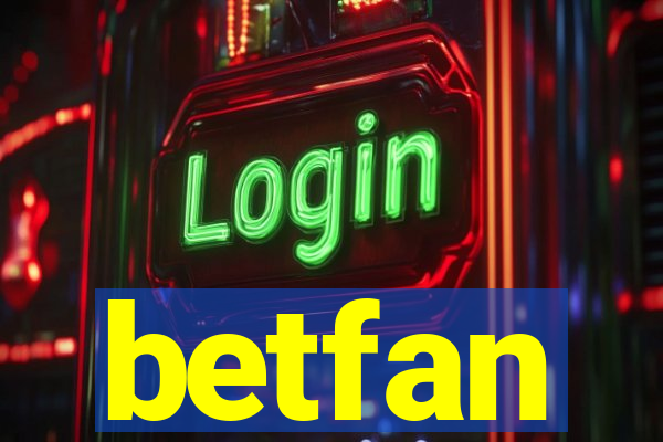 betfan