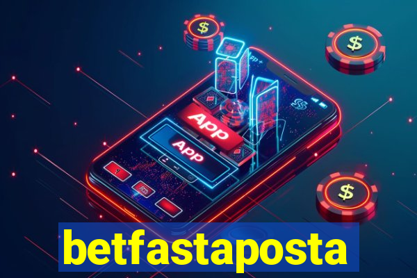 betfastaposta