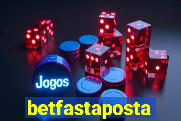 betfastaposta