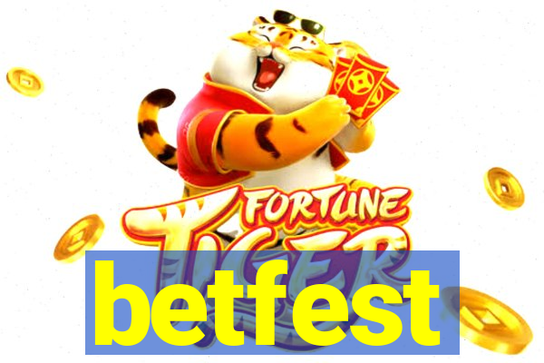 betfest