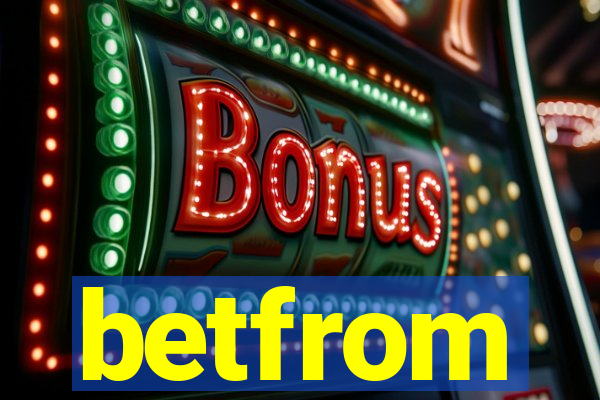betfrom