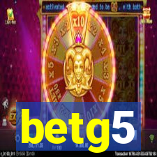betg5