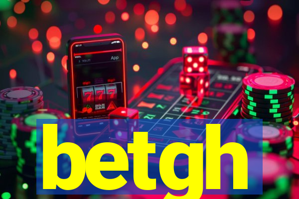 betgh