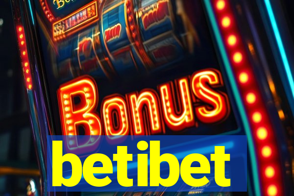 betibet